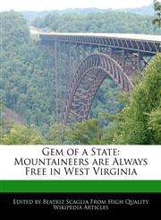 Gem of a State Mountaineers are Always Free in West Virginia,1170096255,9781170096253