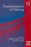 Transformations of Policing,0754625346,9780754625346