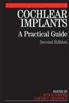 Cochlear Implants A Practical Guide 2nd Edition,1861564813,9781861564818