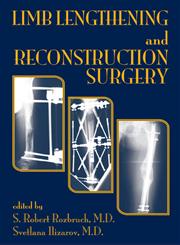 Limb Lengthening and Reconstruction Surgery 1st Edition,0849340519,9780849340512