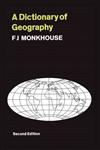 A Dictionary of Geography 2,0202361314,9780202361314