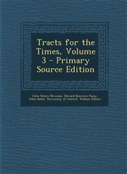 Tracts for the Times, Volume 3 - Primary Source Edition,1293448230,9781293448236