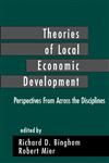 Theories of Local Economic Development Perspectives from Across the Disciplines,0803948689,9780803948686