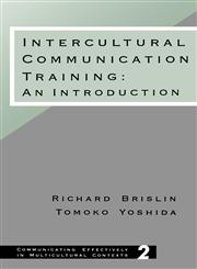 Intercultural Communication Training An Introduction,0803950756,9780803950757