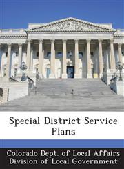 Special District Service Plans,1288902727,9781288902729