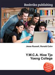 Y.W.C.A. Hioe Tjo Yoeng College,5512475584,9785512475584