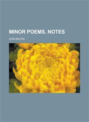 Minor poems. Notes,1236812506,9781236812506