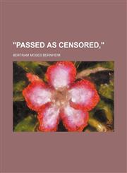 "Passed as Censored," (Volume 640),1151385328,9781151385321