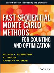 Fast Sequential Monte Carlo Methods for Counting and Optimization,1118612264,9781118612262