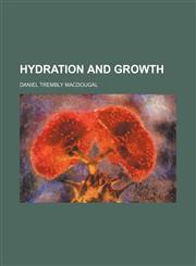 Hydration and growth,1152325396,9781152325395