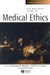 The Blackwell Guide to Medical Ethics,1405125845,9781405125840