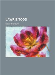 Lawrie Todd,1231027614,9781231027615
