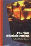 Tourism Administration 1st Edition,818923949X,9788189239497