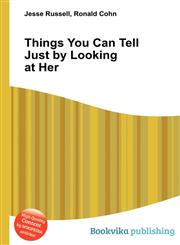 Things You Can Tell Just by Looking at Her,5512401831,9785512401835