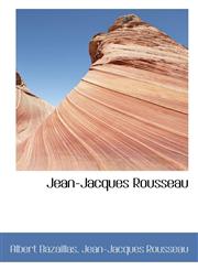 Jean-Jacques Rousseau,1115592084,9781115592086