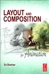 Layout and Composition for Animation,024081441X,9780240814414