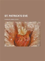 St. Patrick's Eve,1151618772,9781151618771