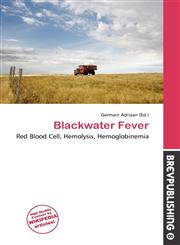 Blackwater Fever,6137030539,9786137030530