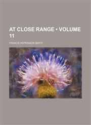 At Close Range (Volume 11),1154288870,9781154288872