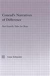 Conrad's Narratives of Difference Not Exactly Tales for Boys,0415966779,9780415966771