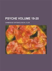 Psyche Volume 19-20,1153111357,9781153111355