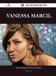 Vanessa Marcil 38 Success Facts - Everything You Need to Know about Vanessa Marcil,1488548323,9781488548321
