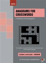 Anagrams for Crosswords A Collection of Word Anagrams,1481763997,9781481763998