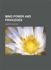 Mind Power and Privileges,1150273992,9781150273995