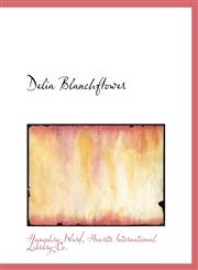 Delia Blanchflower,1140208004,9781140208006