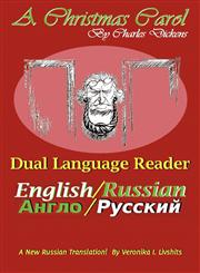 A Christmas Carol Dual Language Reader (English/Russian),1936939053,9781936939053