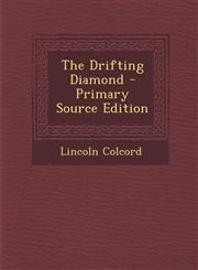 Drifting Diamond,1289479518,9781289479510