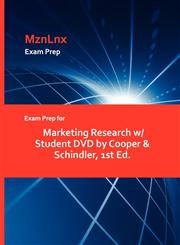 Exam Prep for Marketing Research w/ Student DVD by Cooper & Schindler, 1st Ed.,1428873104,9781428873100