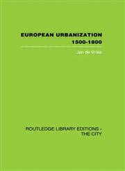 European Urbanization, 1500-1800,0415417686,9780415417686