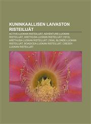Kuninkaallisen laivaston risteilijät Active-luokan risteilijät, Adventure-luokan risteilijät, Arethusa-luokan risteilijät (1913),1232083968,9781232083962