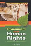 Environment and Human Rights 1st Edition,8183760279,9788183760270