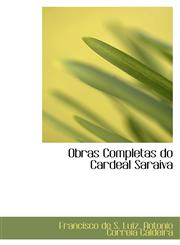 Obras Completas do Cardeal Saraiva,1103516922,9781103516926