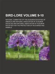 Bird-lore Volume 9-10,1130942732,9781130942736