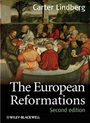 The European Reformations 2nd Edition,1405180684,9781405180689