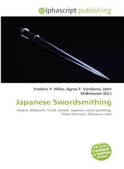 Japanese Swordsmithing,6134384984,9786134384988