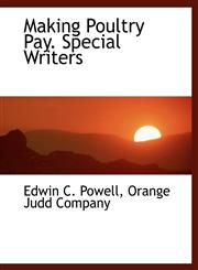 Making Poultry Pay. Special Writers,1140444069,9781140444060