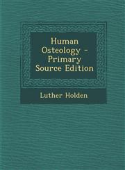 Human Osteology,1289502633,9781289502638