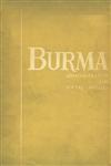Burma - Administrative and Social Affairs for the Year 1963-64 1st Edition