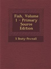Fish, Volume 1 - Primary Source Edition,1287922384,9781287922384