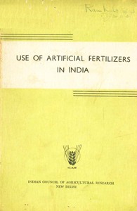 Use of Artificial Fertilizers in India Revised Edition