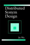 Distributed System Design 1st Edition,0849331781,9780849331787