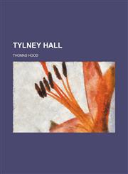 Tylney Hall (Volume 2),1151268771,9781151268778