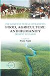 The Basics of Human Civilization Food, Agriculture and Humanity : Present Scenario,9381450730,9789381450734