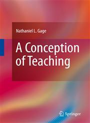 A Conception of Teaching,0387849319,9780387849317
