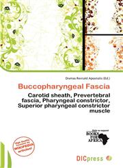 Buccopharyngeal Fascia,6200011966,9786200011961