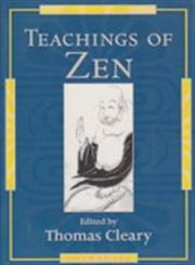 Teachings of Zen,1570623384,9781570623387